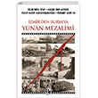�zmirden Bursaya Yunan Mezalimi Pozitif Yay�nlar�