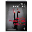 �lm�� Y�ld�zlar�n I����nda John Banville Sia Kitap