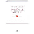 Hz. Muhammed ve Evrensel Mesaj� Diyanet ��leri Ba�kanl���