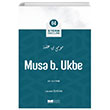 Musa B. Ukbe Siyerin �nc�leri 4 Levent �zt�rk Siyer Yay�nlar�