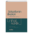 Felsefenin �lkeleri Felsefeye Giri� 1 Nihat Keklik Bilge K�lt�r Sanat