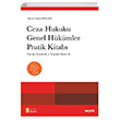 Ceza Hukuku Genel H�k�mler Pratik Kitab� Murat Volkan D�lger Se�kin Yay�nc�l�k