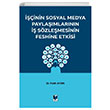 ���inin Sosyal Medya Payla��mlar�n�n �� S�zle�mesi Fatih Ayd�n Adalet Yay�nevi