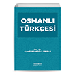 Osmanl� T�rk�esi Astana Yay�nlar�