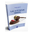 �la� ve Eczac�l�k Hukuku �brahim Ankara Dora Yay�nc�l�k