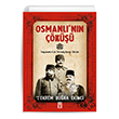 Osmanl�n�n ��k��� Ekrem Bu�ra Ekinci Tima� Yay�nlar�