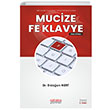Mucize Fe Klavye (2. Bask�) Erdo�an MERT Astana Yay�nlar�