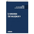 �� Hukukunda Yeni Yakla��mlar V Pandeminin �� ve Sosyal G�venlik Hukukuna Etkileri On �ki Levha Yay�nc�l�k