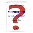 Mezhepler Var m�d�r  Yok mudur? Can Yay�nlar Ali Adil Atalay