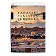 Yaras�n� Saklayan �ehirler C�mle Yay�nlar�