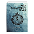 Tarih Tesad�fleri Sever Gece Kitapl���