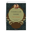 Tembellik Hakk� Koridor Yay�nc�l�k