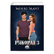 Psikopat-3 Mihri Mavi Mart� Yay�nlar�