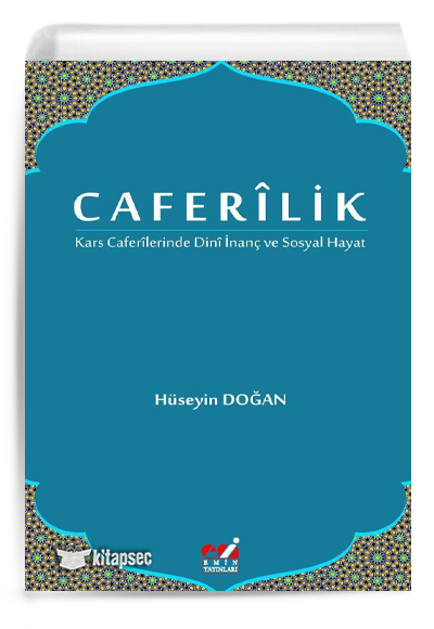 Cafer�lik `Kars Cafer�lerinde Din� �nan� ve Sosyal Hayat` Emin Yay�nlar�