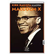 K�rk Bak��ta Malcolm X 40lar Kul�b� Yay�nevi