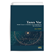 Tanr� Var Eskiyeni Yay�nlar�