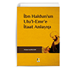 �bn Haldun`un Ulu`l Emr`e �taat Anlay��� Adalet Yay�nevi