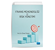 Finans M�hendisli�i ve Risk Y�netimi Finans M�hendisli�i ve Risk Y�netimi Nobel Akademik Yay�nc�l�k