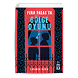 Pera Palasta G�lge Oyunu Gen� Tima�