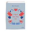 O�ul Sen Sen Ol Bilal Kemikli Sufi Kitap