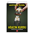 A�ac�n Kurdu Fetullah`�n Askerleri Mustafa �nsel K�rm�z� Kedi Yay�nevi