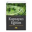 Kapsay�c� E�itim Pedagoji Teori ve Uygulama Perspektifleri An� Yay�nc�l�k