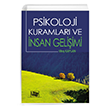 Psikoloji Kuramlar� ve �nsan Geli�imi An� Yay�nc�l�k