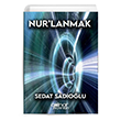 Nur`lanmak Sedat Sad�o�lu G�lnar Yay�nlar�