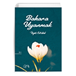 Bahara Uyanmak �lyas G�rdal Nida Yay�nc�l�k