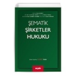 �ematik �irketler Hukuku Se�kin Yay�nevi