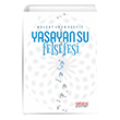 Ya�ayan Su Felsefesi Astana Yay�nlar�