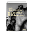 Zaman�m�z�n Bir Kahraman� (Foto�rafl� Klasikler) Mihail Lermontov Can Yay�nlar�
