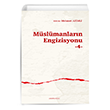 M�sl�manlar�n Engizisyonu -4- Ankara Okulu Yay�nlar�