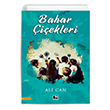 Bahar �i�ekleri Ali Can ��naralt� Yay�nlar�