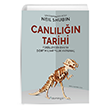 Canl�l���n Tarihi Fosillerden DNA`ya D�rt Milyar Y�ll�k Karnaval Neil Shubin Domingo Yay�nevi