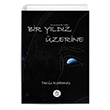 Bir Y�ld�z �zerine Kusursuz Bir Veda Elpis Yay�nlar�