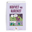 Kuvvet ve Hareket Gen�ler ��in �izgilerle Bilim Almidilli Yay�nlar�