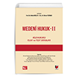 Medeni Hukuk - II (Aile Hukuku, Olay ve Test Sorular�) Ciltli Adalet Yay�nevi