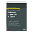 Dan��tay Kararlar� I����nda Kamu �hale ve Kamu �hale S�zle�meleri Kanunu Uyar�nca Verilen �haleden Yasaklama Kararlar� Se�kin Yay�nevi