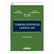 Turkish Individual Labour Law (Ciltli) On �ki Levha Yay�nc�l�k