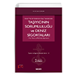Deniz Yolu ile Uluslararas� E�ya Ta��malar�nda Ta��y�c�n�n Sorumlulu�u ve Deniz Sigortalar� (Y�k, Tekne ve P&I Kul�p Sigortalar�) Se�kin Yay�nevi