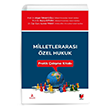 Milletleraras� �zel Hukuk Pratik �al��ma Kitab� Adalet Yay�nevi