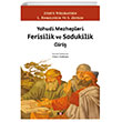 Yahudi Mezhepleri Ferisilik ve Sadukilik Giri� Say Yay�nlar�