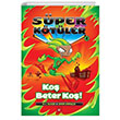 S�per K�t�ler 4-Ko� Beter Ko�! Beyaz Balina Yay�nlar�