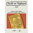 Tarih ve Toplum (19.Say�)Yeni Yakla��mlar �leti�im Yay�nlar�
