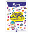 E�lenceli ��kartma ve Etkinlik Kitab�m Uzay Ren �ocuk
