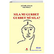 S�la m� Gurbet Gurbet mi S�la? Can Yay�nlar�