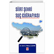Siirt �ehri Su� Co�rafyas� Ekin Bas�m Yay�n