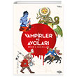 Vampirler ve Avc�lar� �l�y� �ld�rmenin K�lt�rel Tarihi Fol Kitap