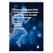 Profesyonel Sporcularda ACTN3 (rs1815736) Gen Polimorfizminin Atletik Performans �zerindeki Etkilerinin �ncelenmesi Gazi Kitabevi